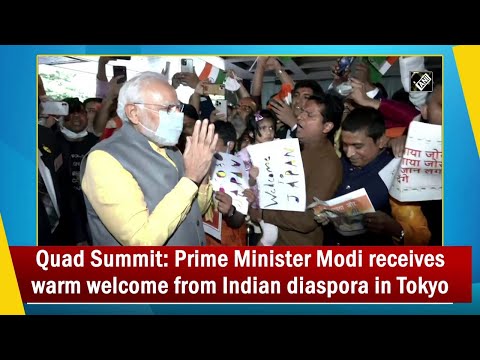 Quad Meet: Modi gets warm welcome in Tokyo