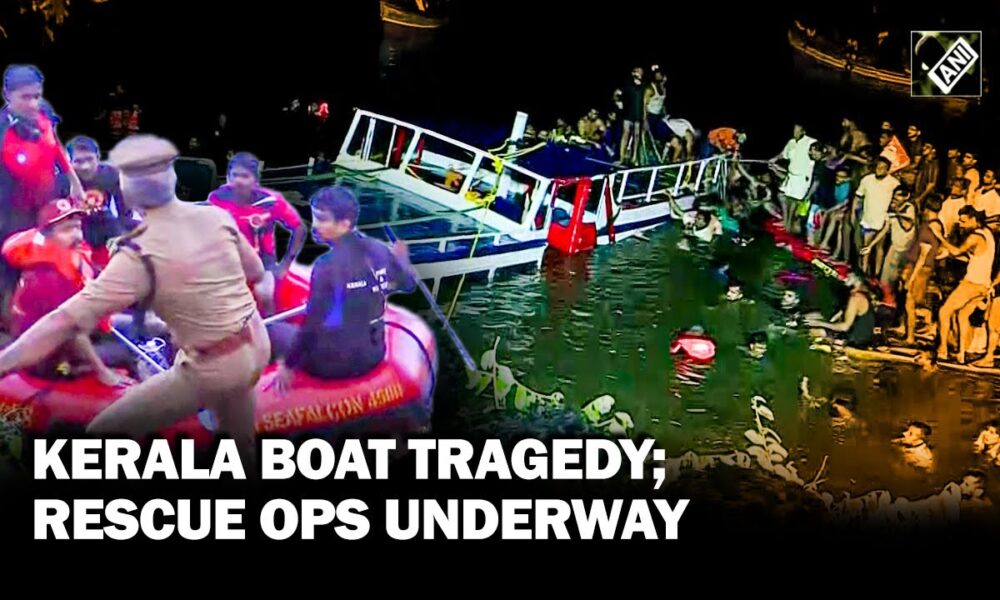 A 3 member committee to investigate Kerala Boat Tragedy