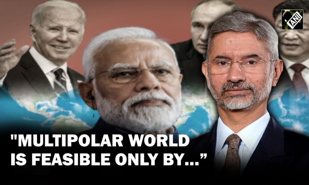 EAM S Jaishankar: Asia has multipolar nature