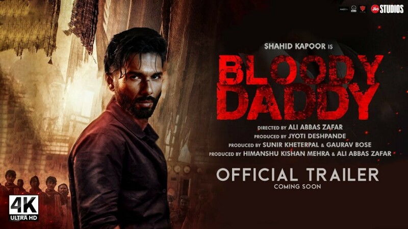 Bloody Daddy Shahid Kapoor