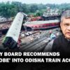 Ashwini Vaishnaw: Railway Board recommends CBI probe in the Odisha railway disaster
