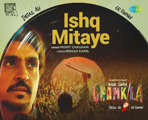 Rahman, Mohit Chauhan, Irshad Kamil, Imtiaz Ali tune in for 'Ishq Mitaye'