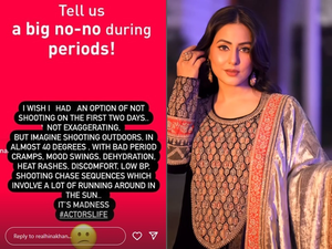 Hina Khan wishes she didn't have to shoot on first two days of her periods